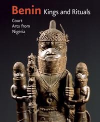 BENIN, KINGS AND RITUALS